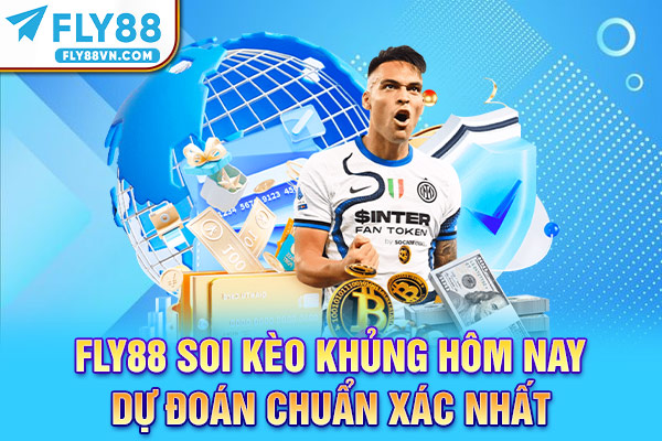 Fly88 soi kèo